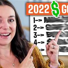 Our 2022 Financial Goals