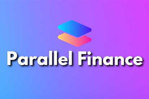 Parallel Finance increases its TVL with a successful funding round