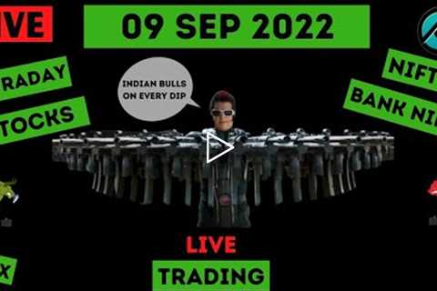 Live Intraday Trading on 9 Sep 2022 | Nifty Trend Today | Banknifty Live Intraday Strategy Today