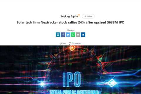 Nextracker Announces Upscale IPO, Set to Start Trading on Nasdaq on February 9th