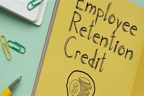 Employee Retention Tax Credit: Is It Available for 2022?