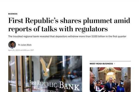 First Republic Bank Plummets to Historic Lows: Advisers Seek Rescue Plan